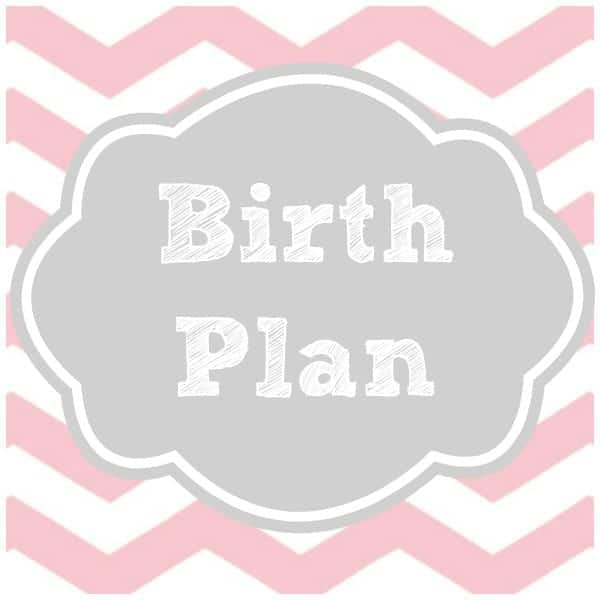 My birth plan