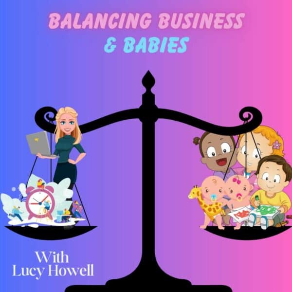 Balancing Business and Babies podcast bebo mia