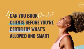 doula clients,how many doula clients per month,how to get doula clients