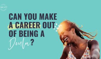 online doula training,doula certification,career doula,doula training,making money as a doula