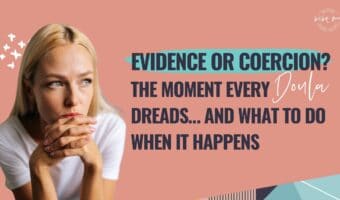 doula training,birth doula,postpartum doula,online doula training,medical coercion,reproductive health