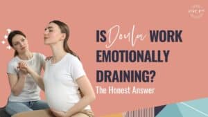 doula work emotionally draining blog cover