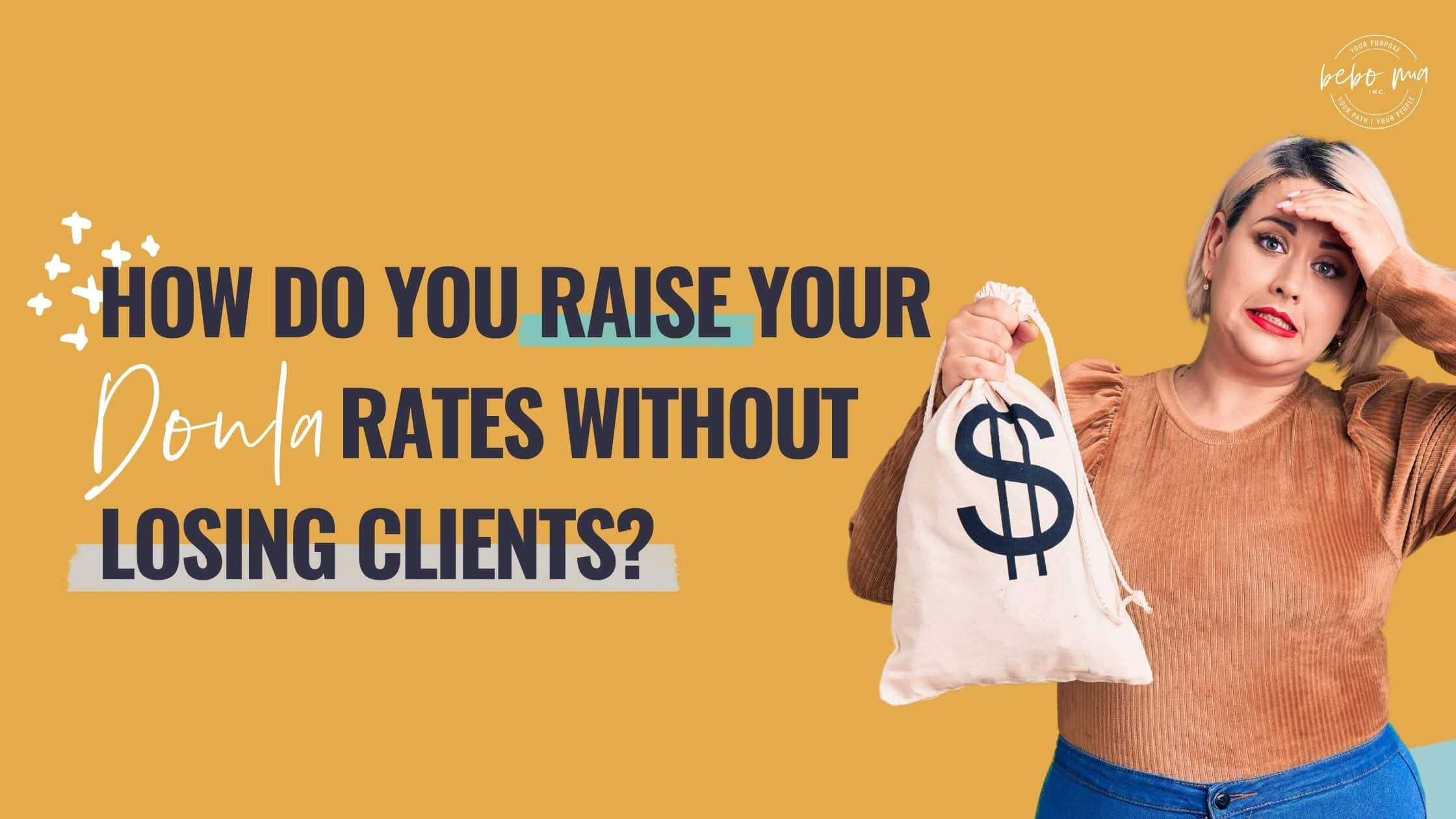 raise doula rates blog cover